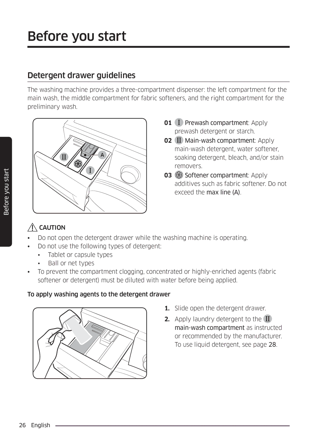 Samsung WW90K6604QW/EE, WW80K6604SW/EE, WW90K6604SW/EE, WW80K6604QW/EE manual Detergent drawer guidelines 