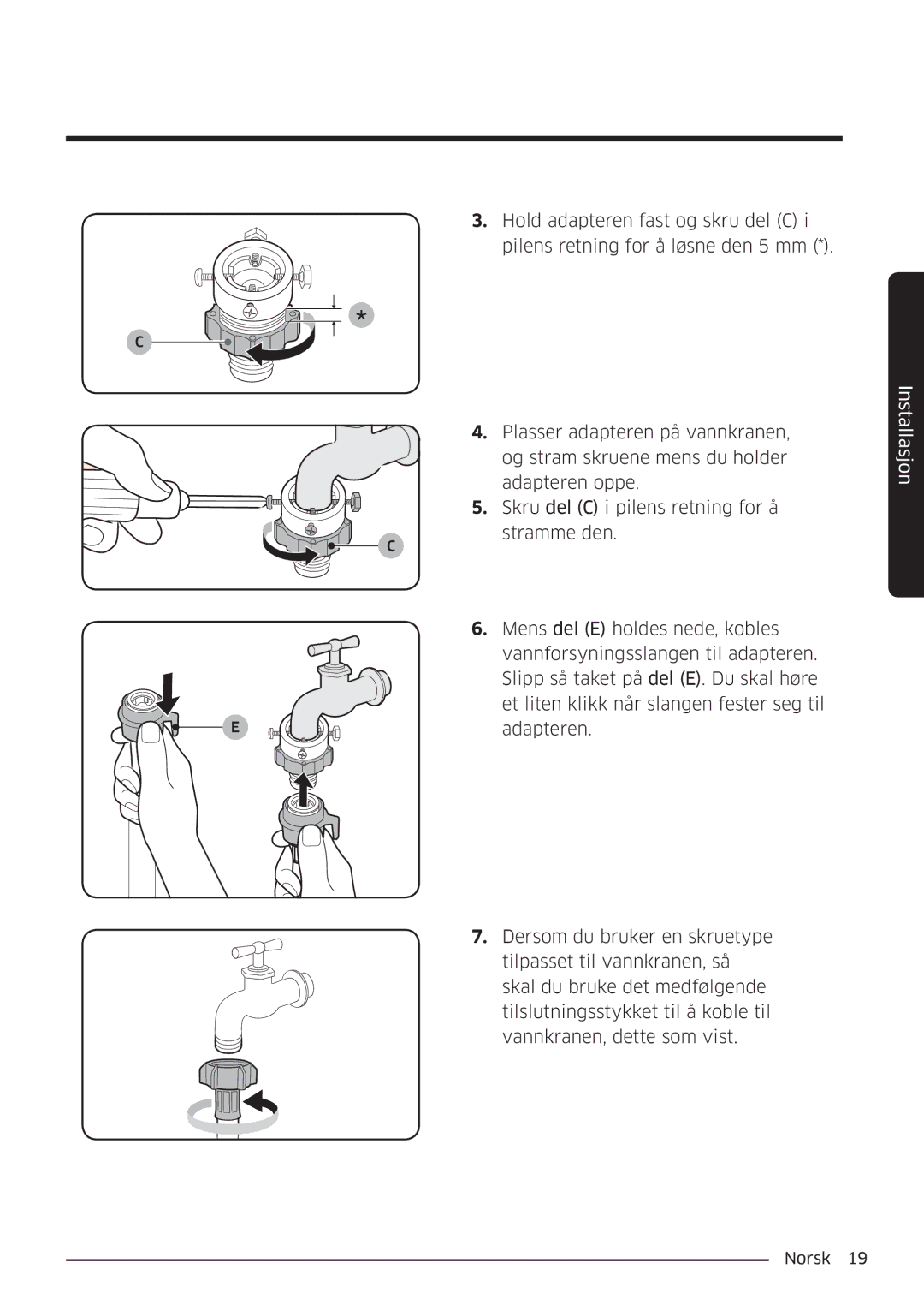 Samsung WW80K6604QW/EE, WW80K6604SW/EE, WW90K6604SW/EE, WW90K6604QW/EE manual Installasjon 