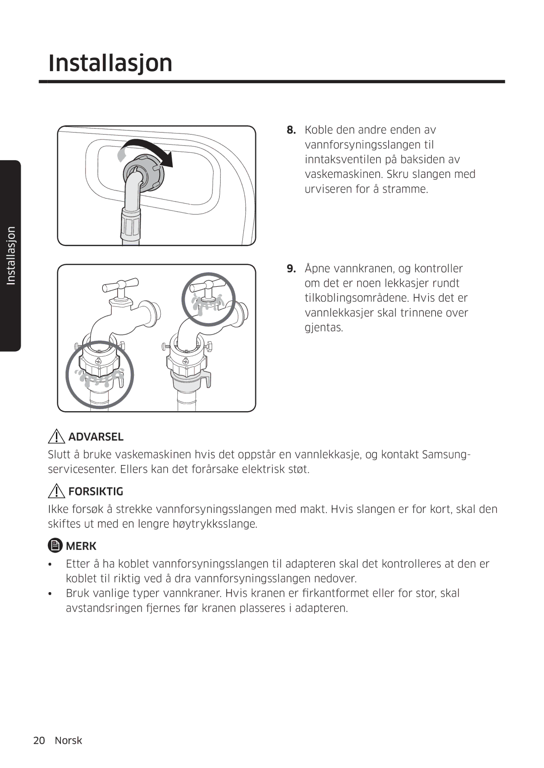 Samsung WW80K6604SW/EE, WW90K6604SW/EE, WW90K6604QW/EE, WW80K6604QW/EE manual Forsiktig 