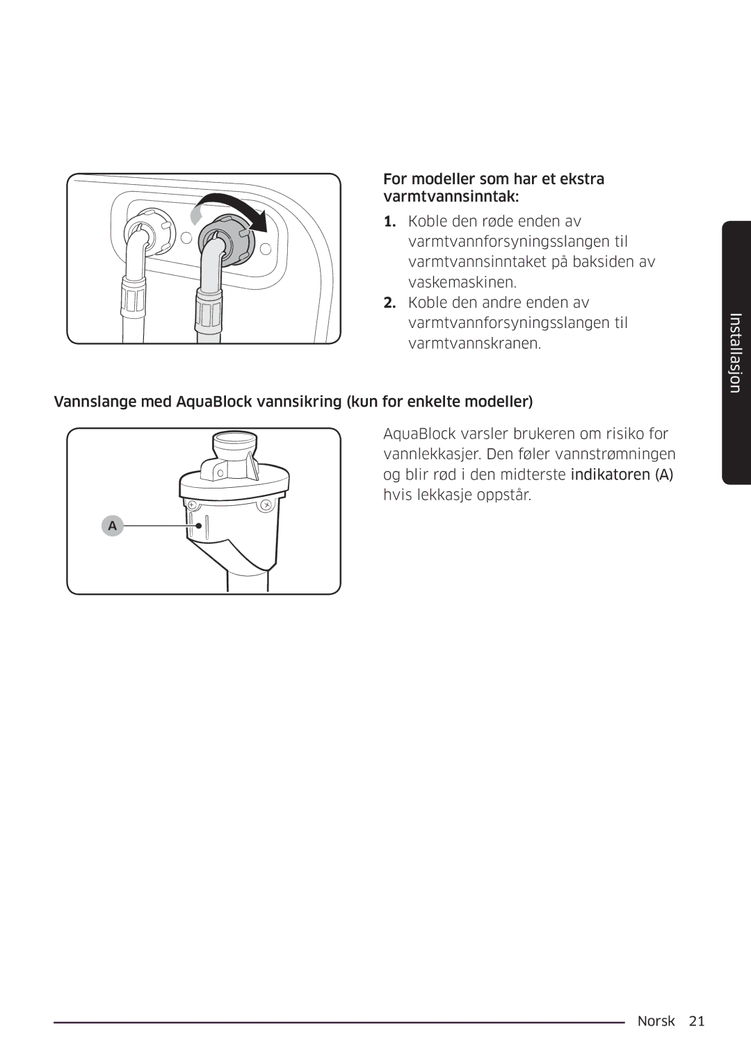 Samsung WW90K6604SW/EE, WW80K6604SW/EE, WW90K6604QW/EE, WW80K6604QW/EE manual Installasjon 