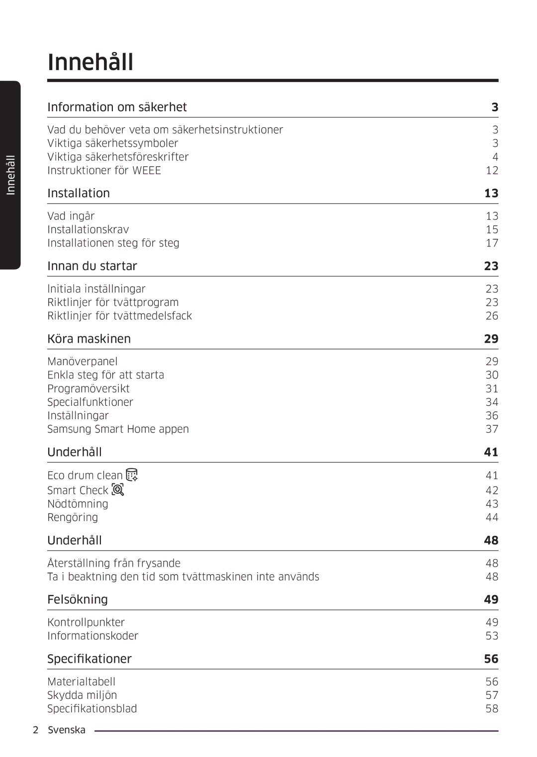 Samsung WW90K6604QW/EE, WW80K6604SW/EE, WW90K6604SW/EE, WW80K6604QW/EE manual Innehåll, Information om säkerhet 