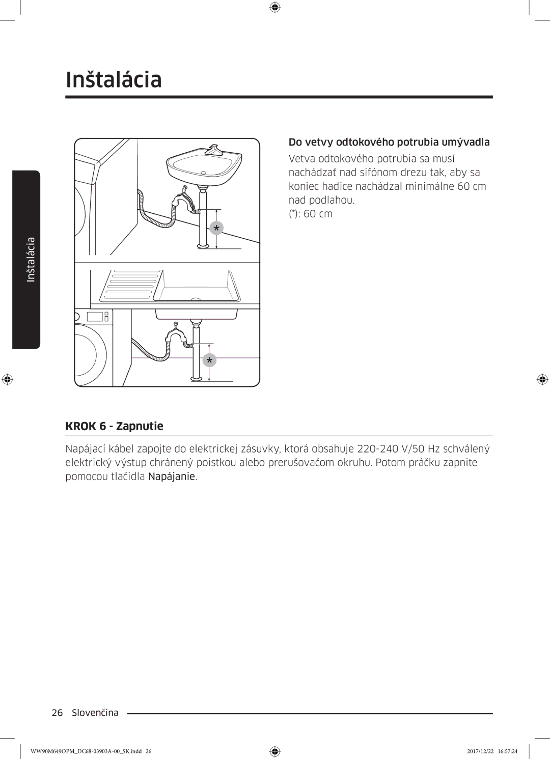 Samsung WW80M644OPW/ZE, WW90M649OPM/ZE manual Krok 6 Zapnutie 