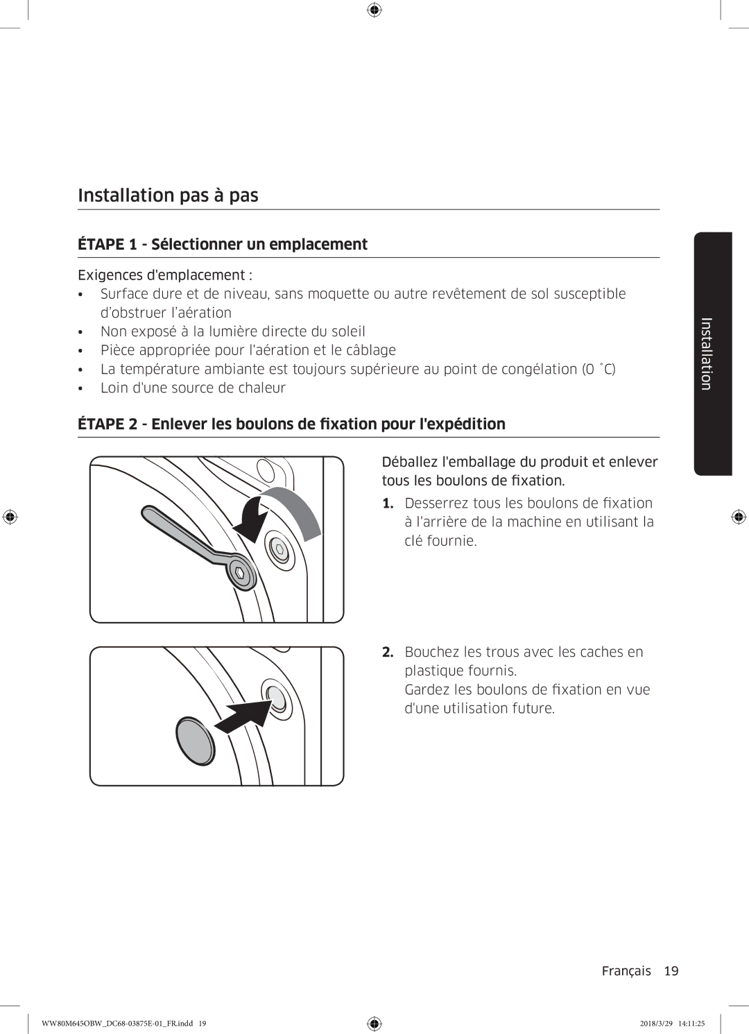 Samsung WW90M645OBX/EF, WW80M645OCW/EF, WW80M645OBX/EF manual Installation pas à pas, Étape 1 Sélectionner un emplacement 