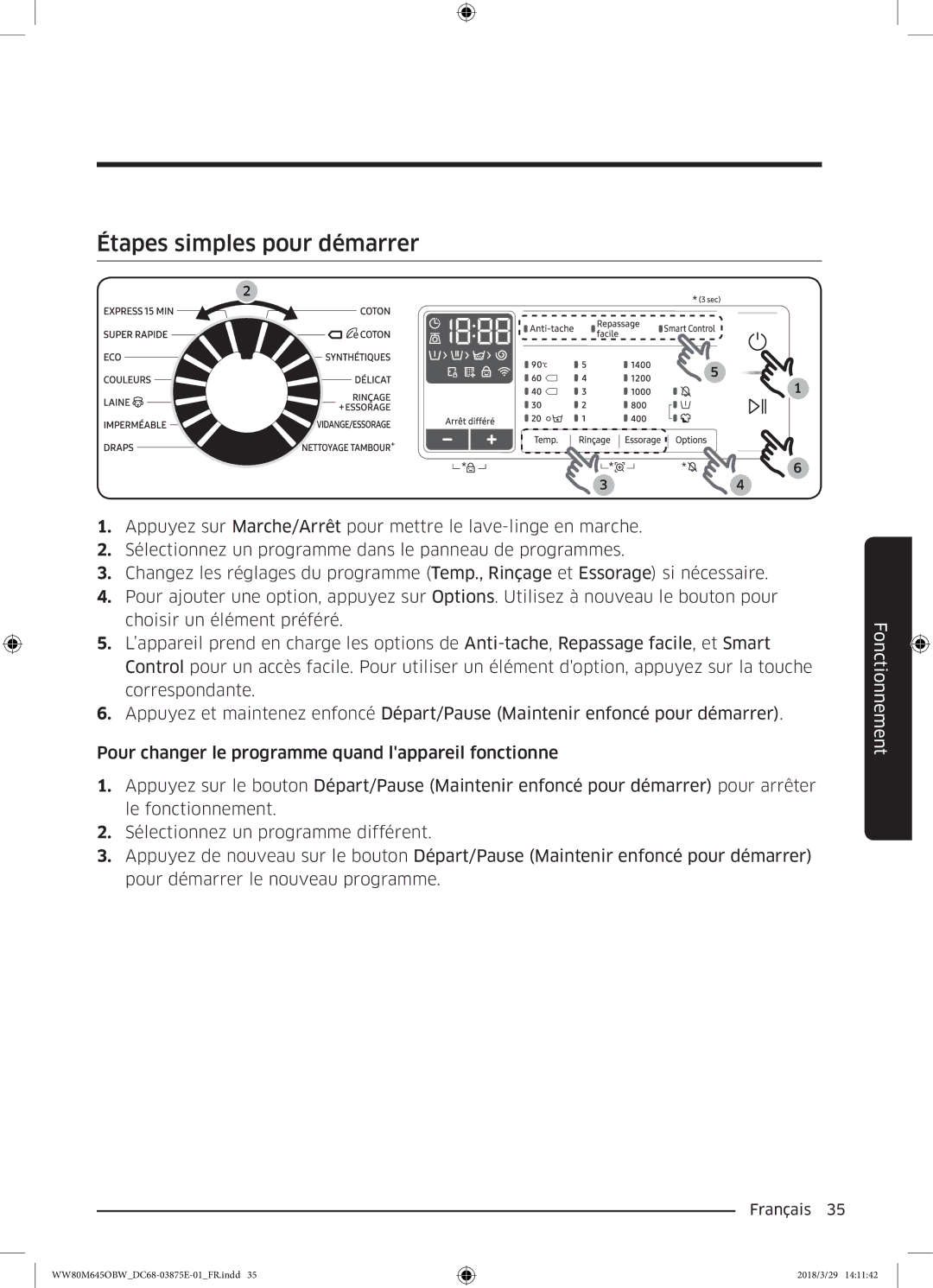 Samsung WW90M645OBX/EF, WW80M645OCW/EF, WW80M645OBX/EF, WW80M645OBW/EF manual Étapes simples pour démarrer 