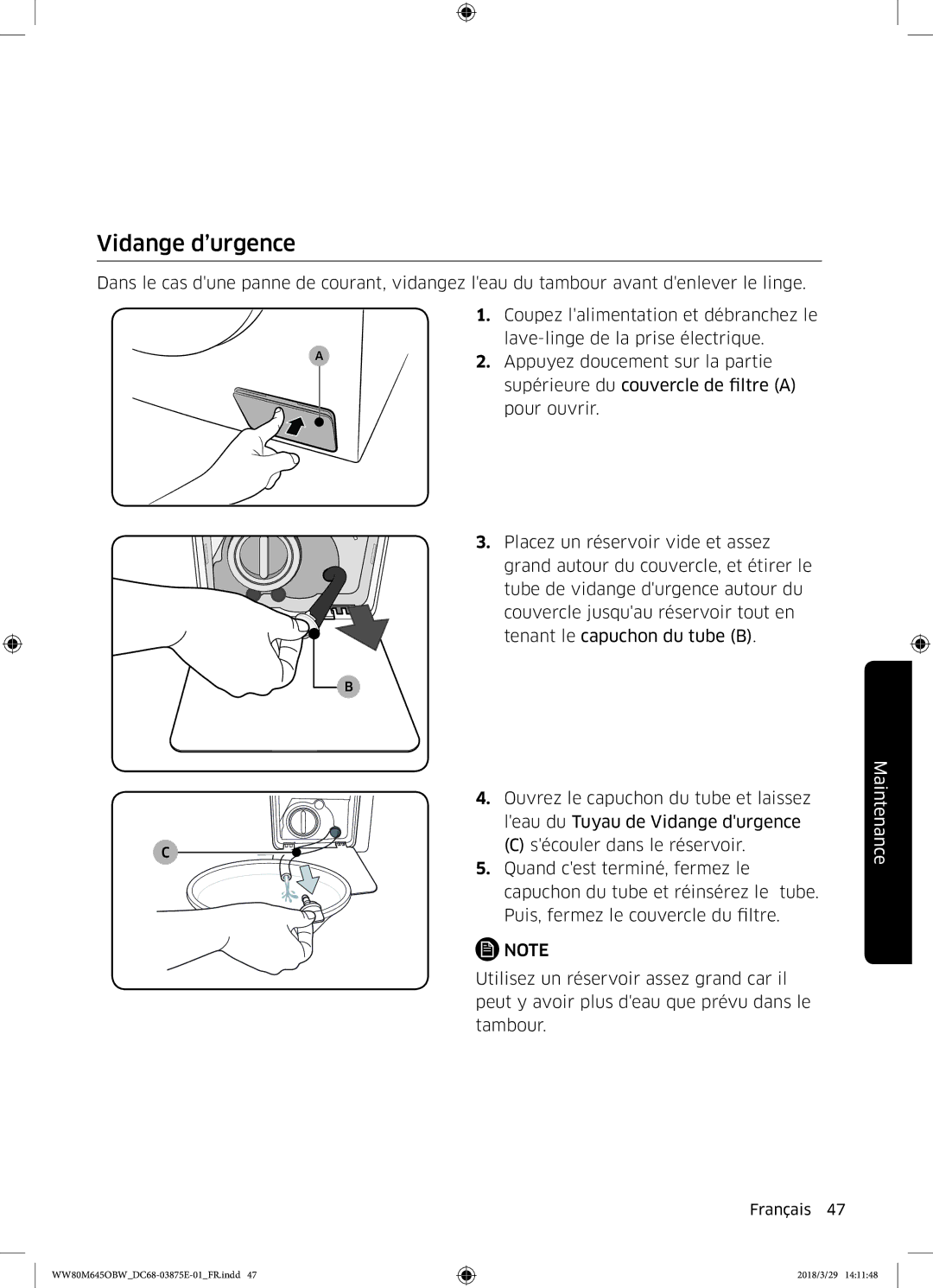 Samsung WW90M645OBX/EF, WW80M645OCW/EF, WW80M645OBX/EF, WW80M645OBW/EF manual Vidange d’urgence 