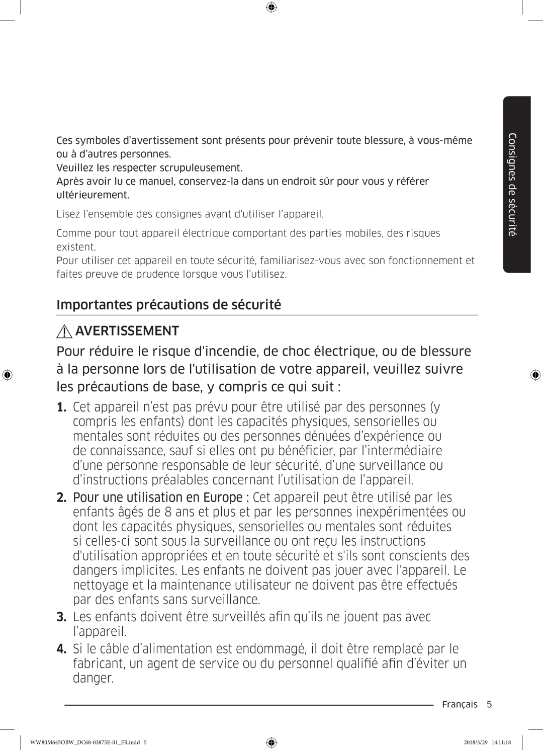 Samsung WW80M645OBX/EF, WW80M645OCW/EF, WW80M645OBW/EF, WW90M645OBX/EF Importantes précautions de sécurité, Avertissement 