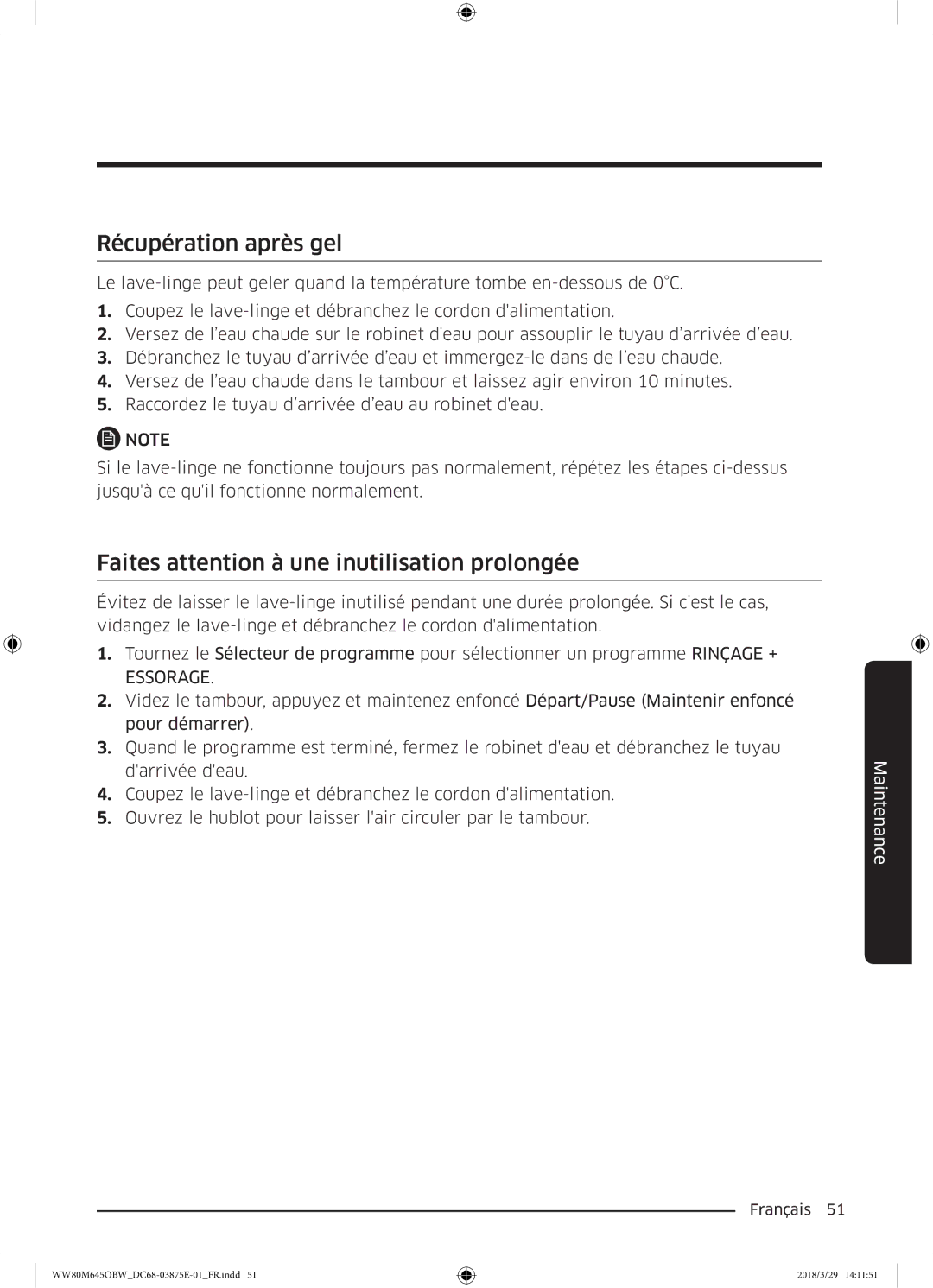 Samsung WW90M645OBX/EF, WW80M645OCW/EF manual Récupération après gel, Faites attention à une inutilisation prolongée 