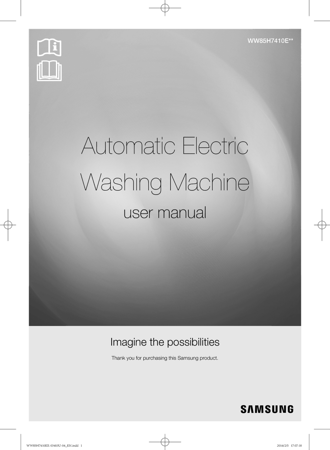 Samsung WW85H7410EX/YL manual Automatic Electric Washing Machine 