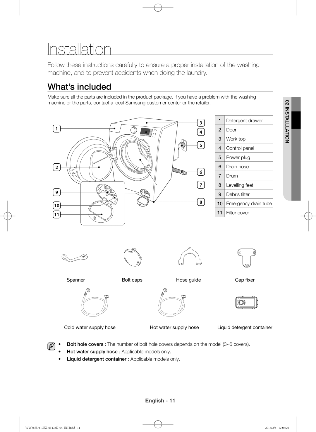 Samsung WW85H7410EX/YL manual Installation, What’s included 