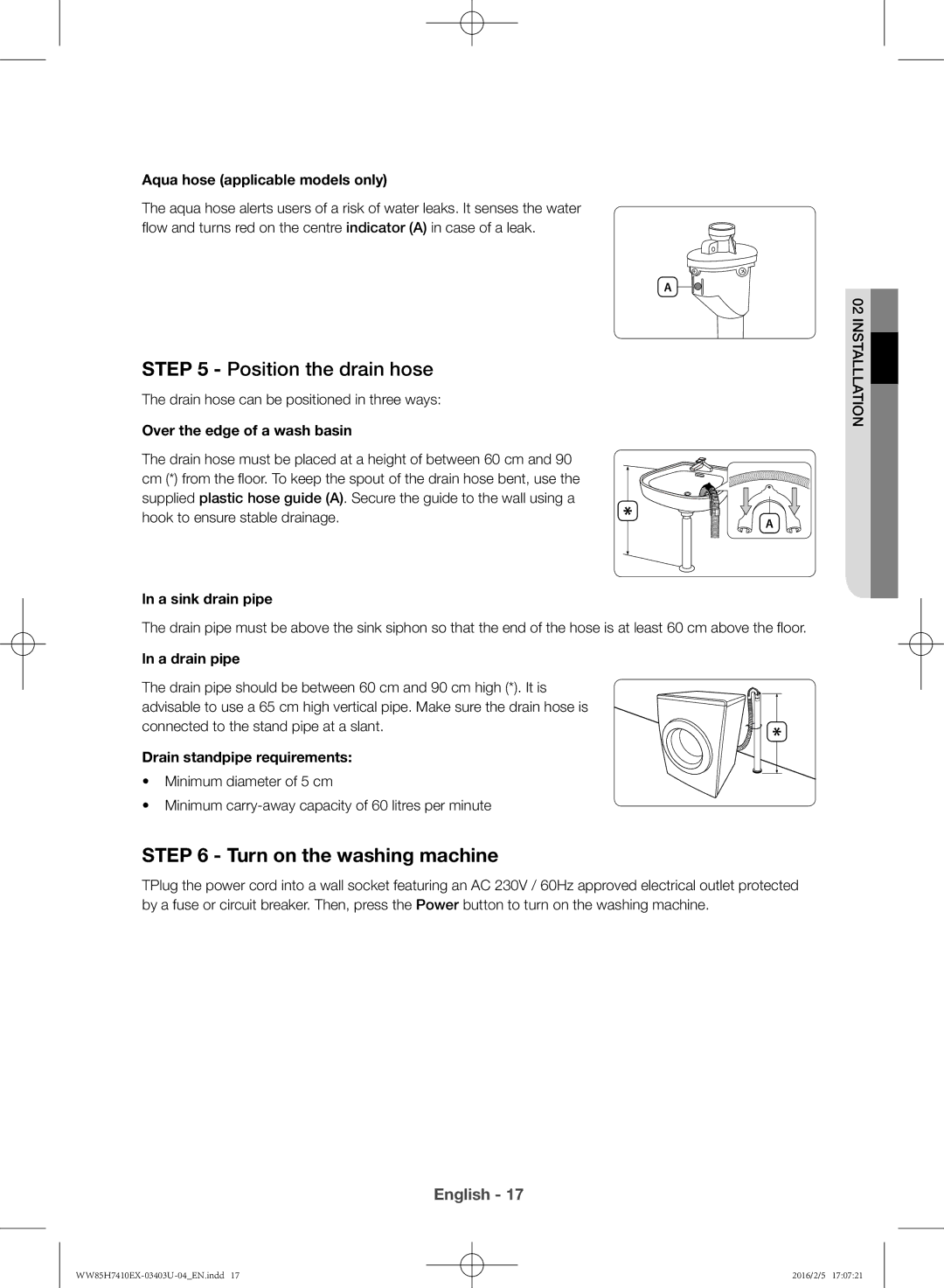 Samsung WW85H7410EX/YL manual Turn on the washing machine 