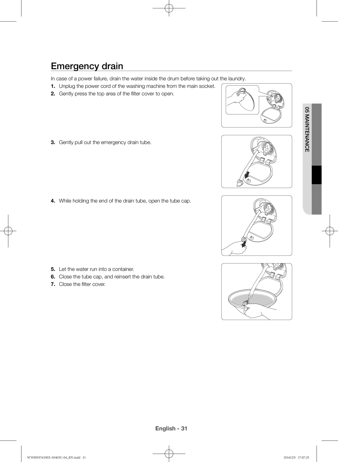 Samsung WW85H7410EX/YL manual Emergency drain 