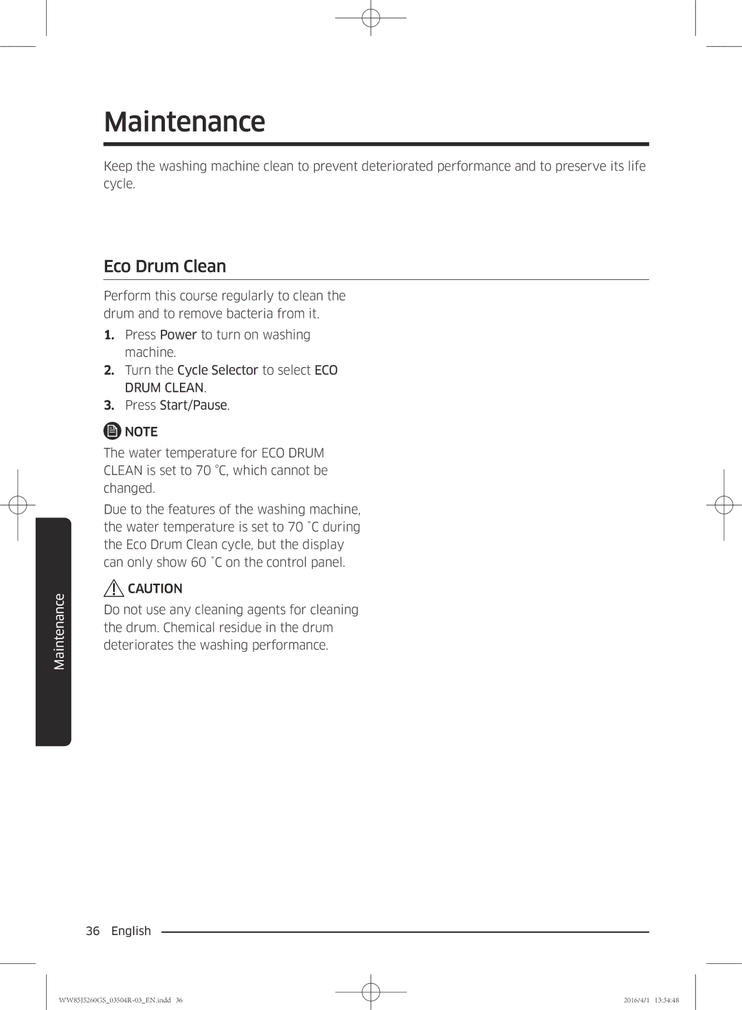 Samsung WW85J5260GS/YL manual Maintenance, Eco Drum Clean 