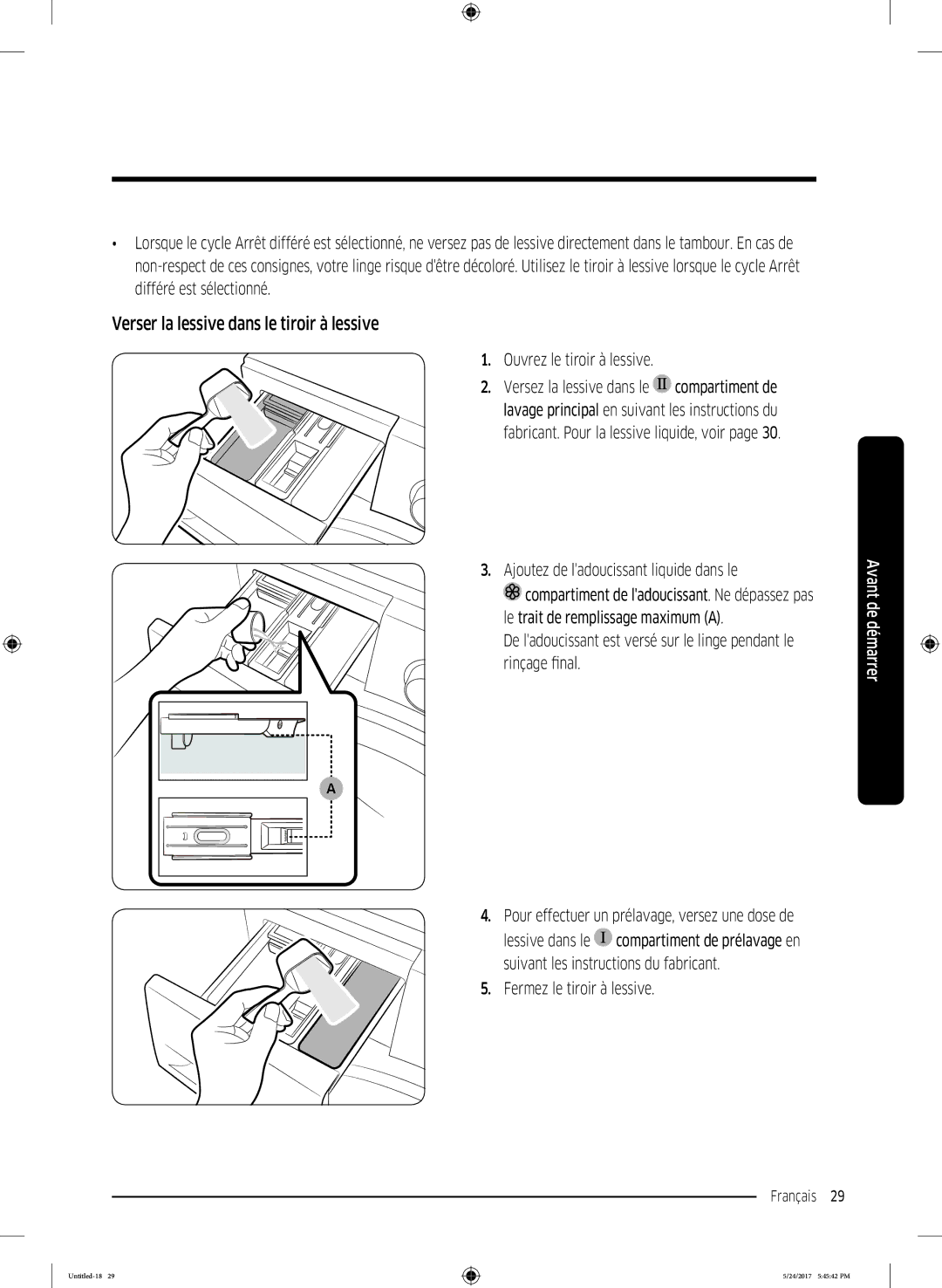 Samsung WW90K6414QW/EF, WW8EK6415SW/EF manual Verser la lessive dans le tiroir à lessive, Fermez le tiroir à lessive 