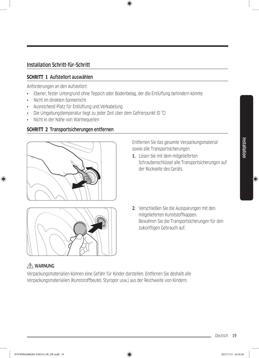 Samsung WW8HK6400QW/EG manual Installation Schritt-für-Schritt, Schritt 1 Aufstellort auswählen 