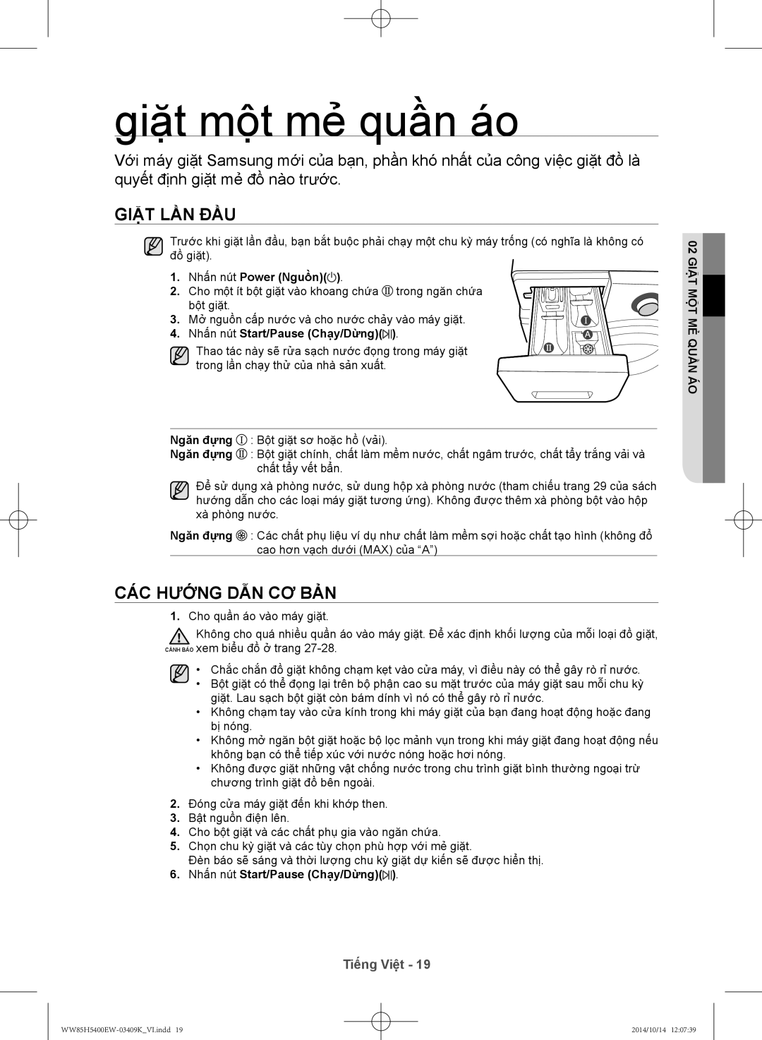 Samsung WW85H5400EW/SV, WW90H5400EW/SV manual Giặt một mẻ quần áo, Giặt lần đầu, Các hướng dẫn cơ bản 