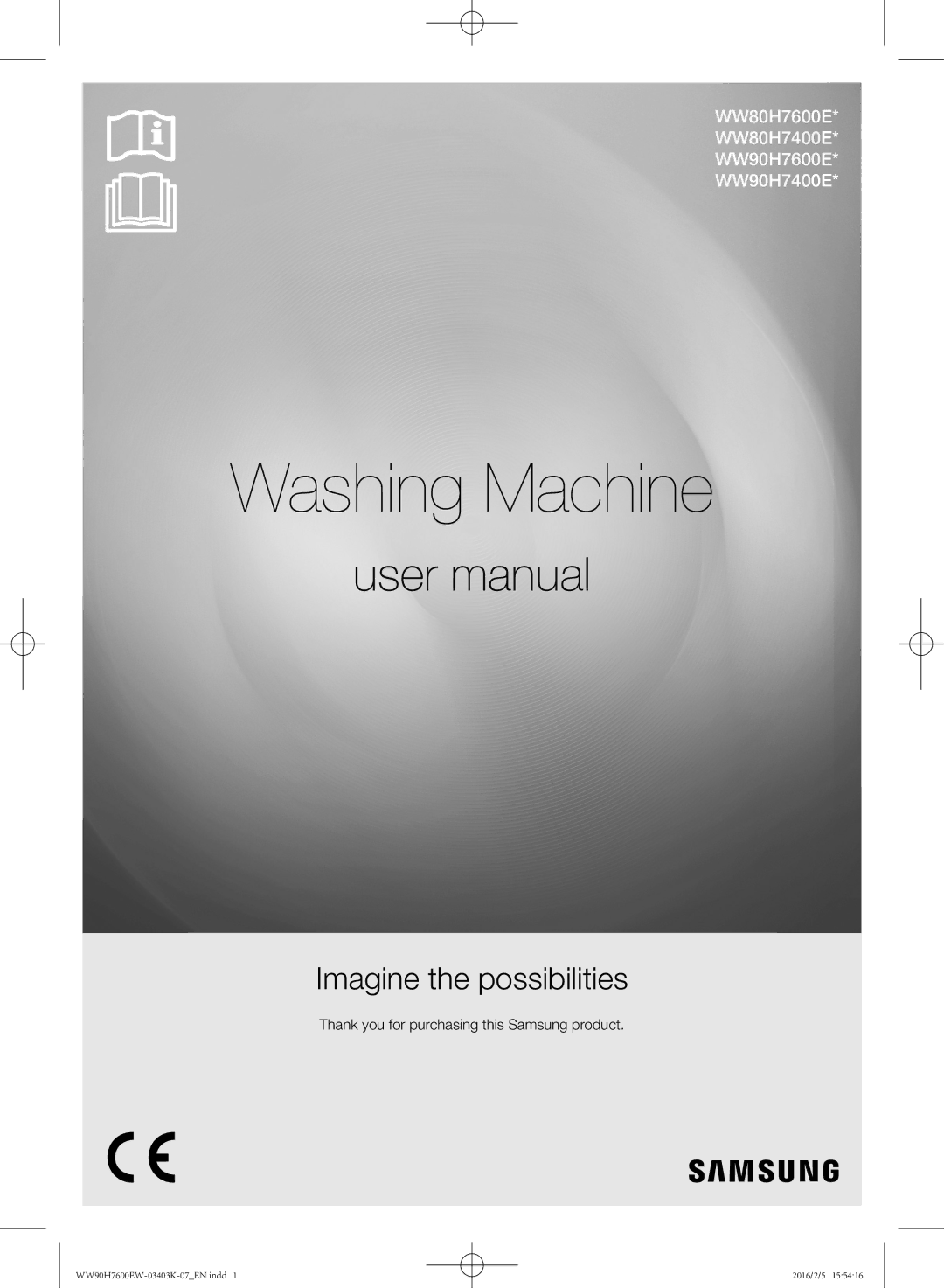 Samsung WW80H7400EW/EE, WW90H7400EW/EE, WW90H7600EW/EE, WW80H7600EW/EE manual Washing Machine 