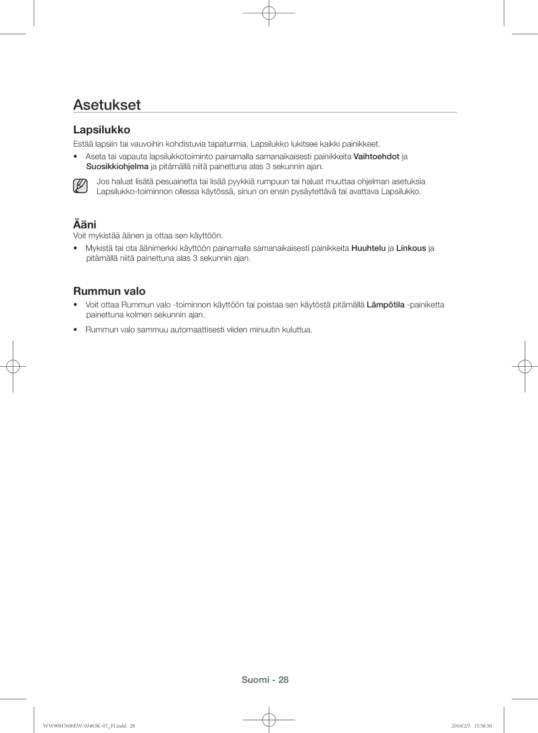 Samsung WW90H7400EW/EE, WW80H7400EW/EE, WW90H7600EW/EE, WW80H7600EW/EE manual Asetukset, Lapsilukko, Ääni, Rummun valo 