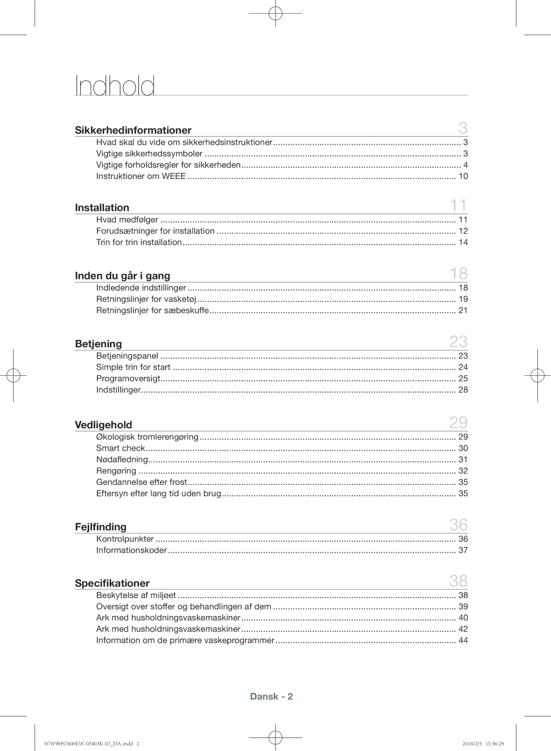 Samsung WW90H7600EW/EE, WW90H7400EW/EE, WW80H7400EW/EE, WW80H7600EW/EE manual Indhold, Sikkerhedinformationer 