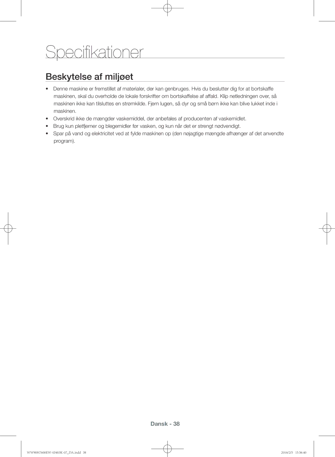 Samsung WW90H7600EW/EE, WW90H7400EW/EE, WW80H7400EW/EE, WW80H7600EW/EE manual Specifikationer, Beskytelse af miljøet 