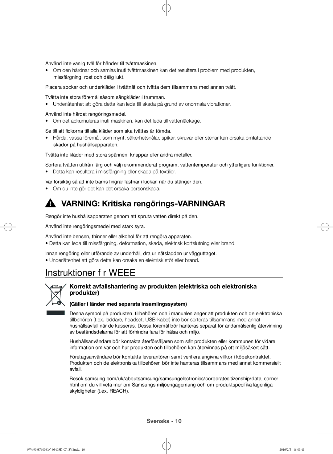 Samsung WW90H7600EW/EE, WW90H7400EW/EE, WW80H7400EW/EE manual Instruktioner för Weee, Varning Kritiska rengörings-VARNINGAR 