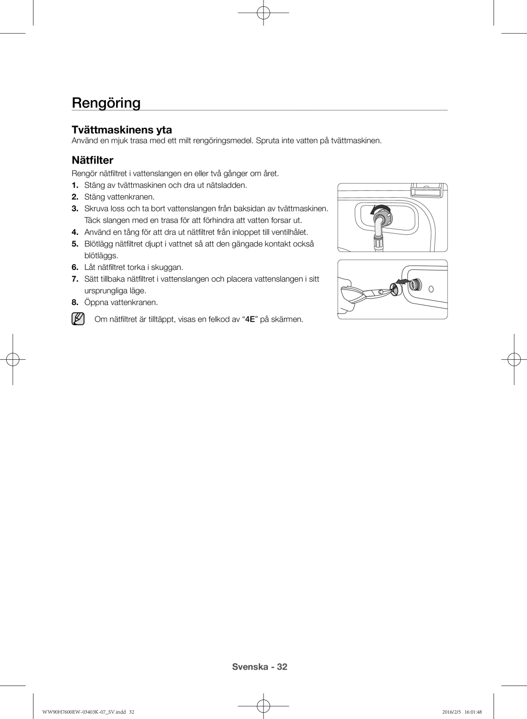 Samsung WW90H7400EW/EE, WW80H7400EW/EE, WW90H7600EW/EE, WW80H7600EW/EE manual Rengöring, Tvättmaskinens yta, Nätfilter 