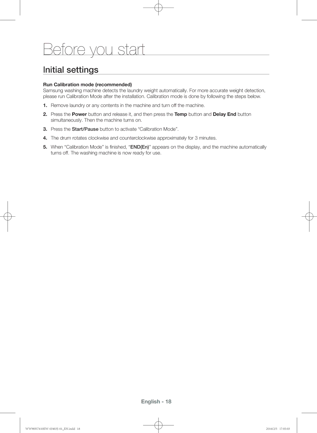 Samsung WW90H7410EW/KJ manual Before you start, Lnitial settings, Run Calibration mode recommended 