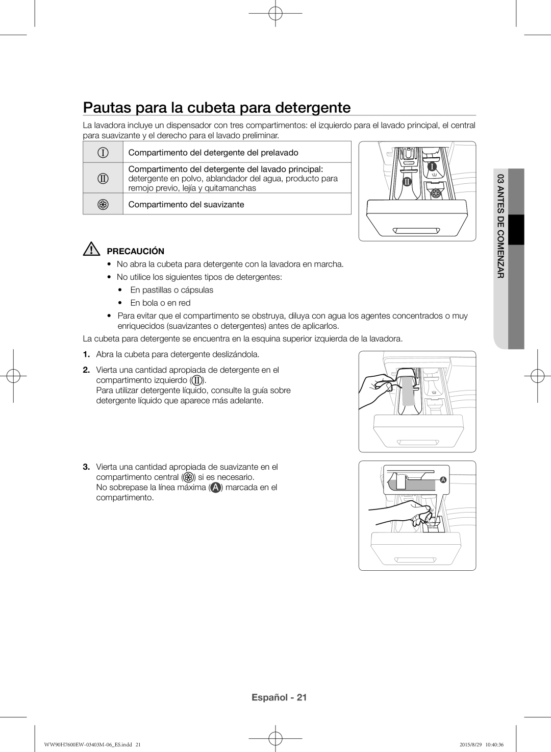 Samsung WW90H7610EW/EC manual Pautas para la cubeta para detergente 