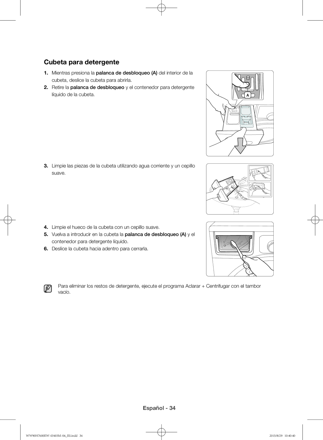 Samsung WW90H7610EW/EC manual Cubeta para detergente, Líquido de la cubeta 