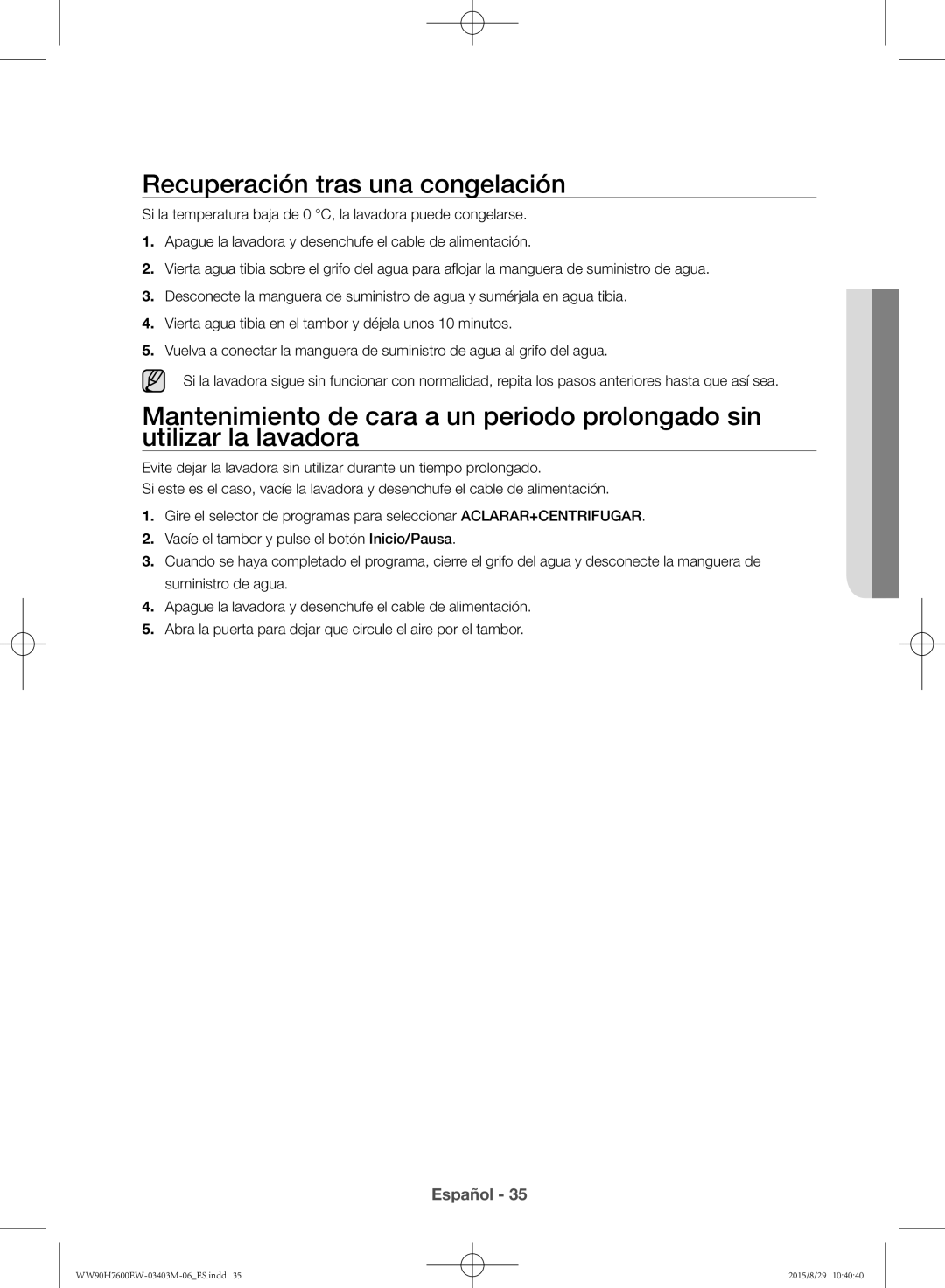 Samsung WW90H7610EW/EC manual Recuperación tras una congelación 