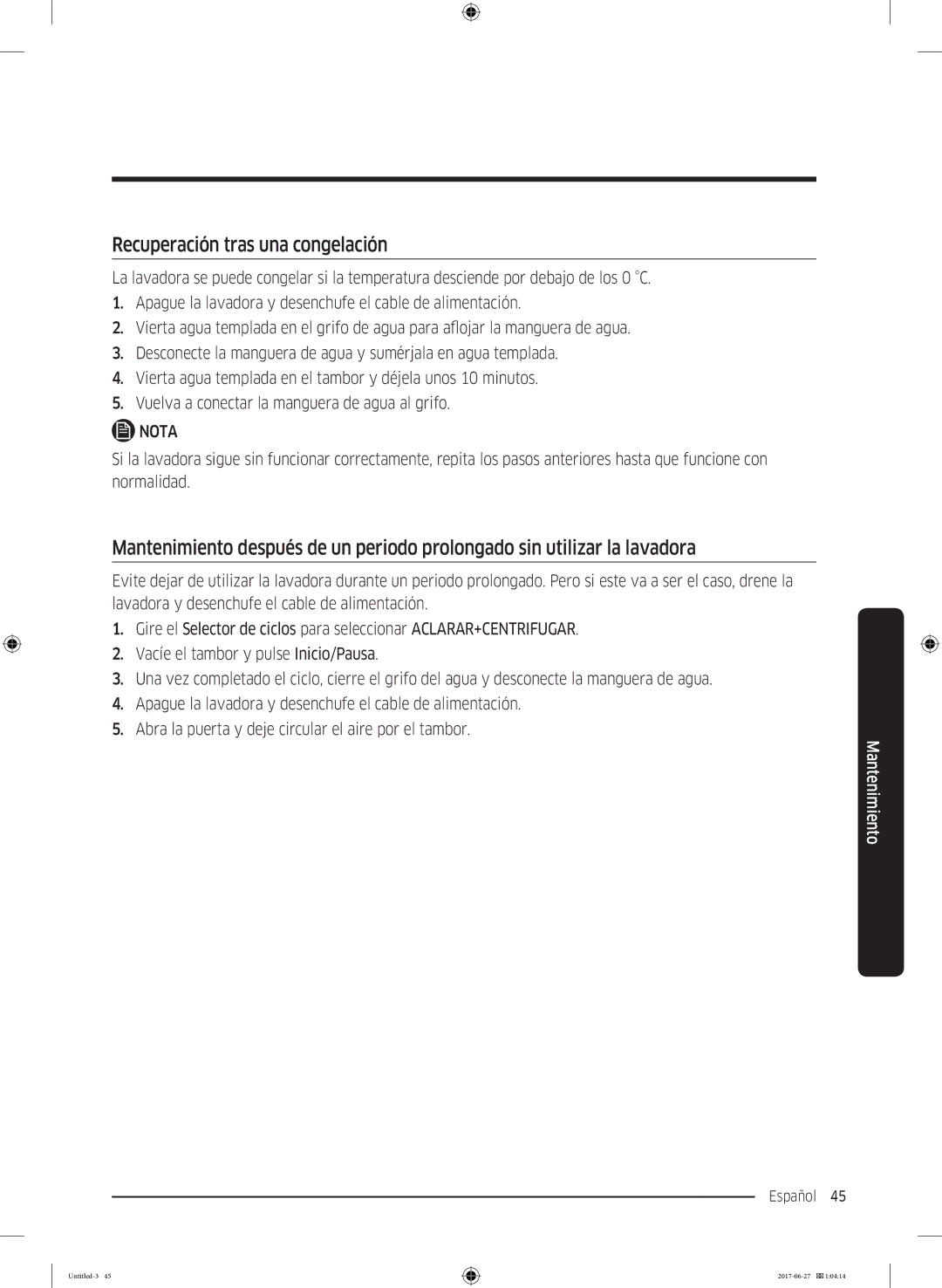 Samsung WW80J5455DW/EC, WW90J5355FW/EC, WW80J5355DW/EP, WW80J5355DW/EC, WW80J5355MW/EC manual Recuperación tras una congelación 