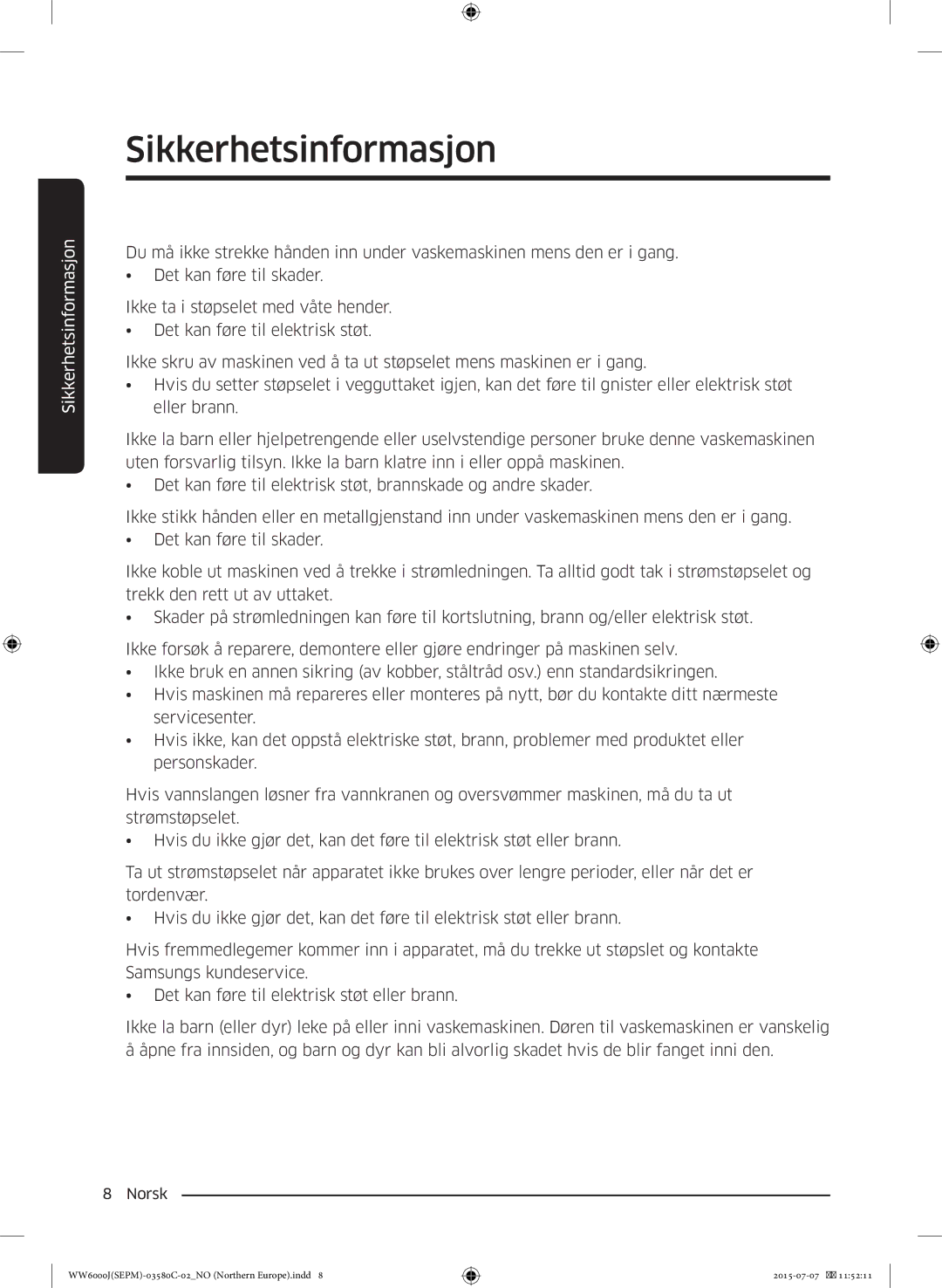 Samsung WW90J6400EW/EE manual Sikkerhetsinformasjon 