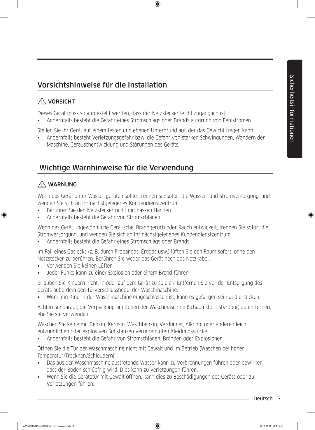 Samsung WW90J6403EW/EG, WW80J6400EW/EG Vorsichtshinweise für die Installation, Wichtige Warnhinweise für die Verwendung 