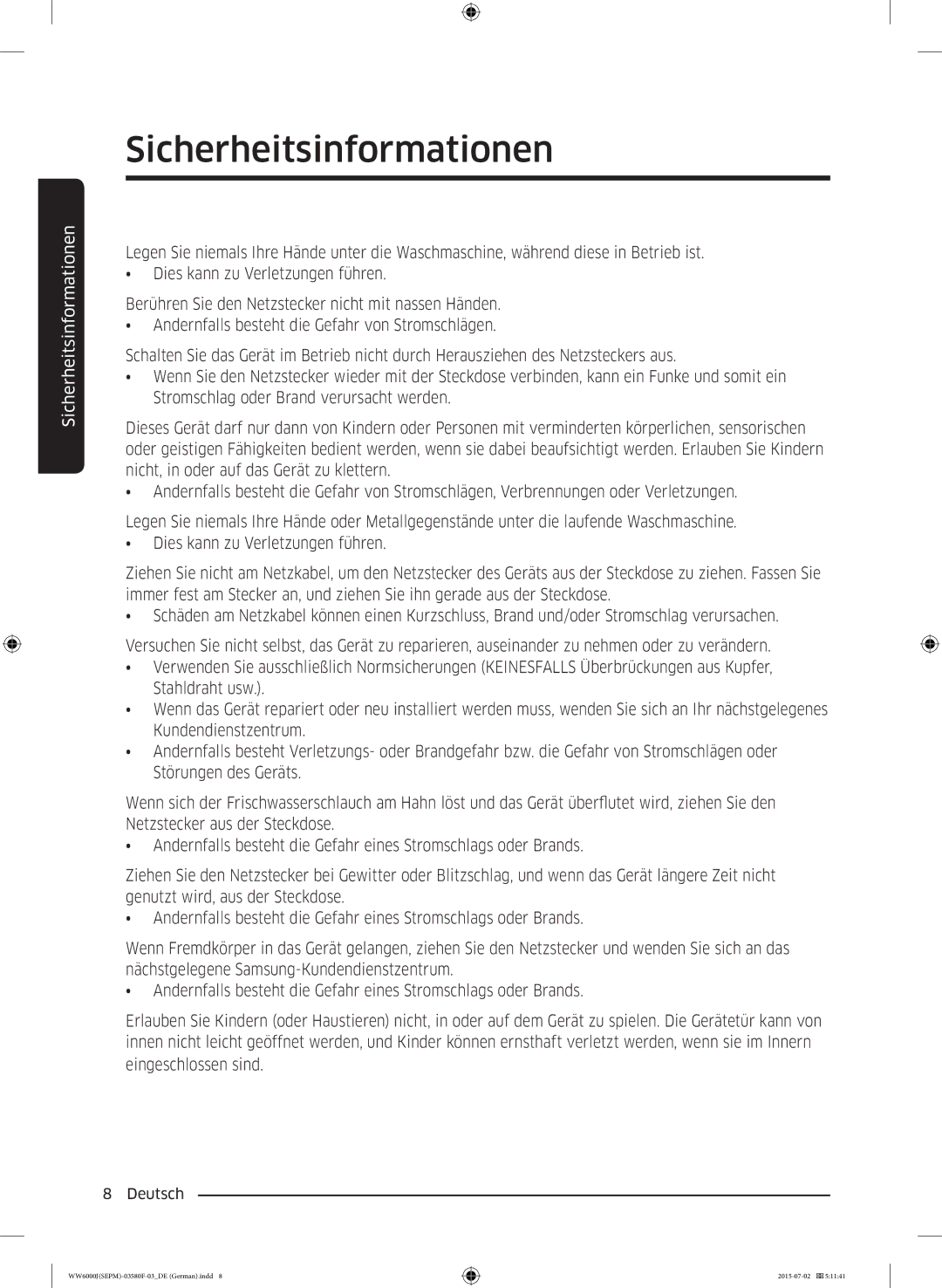 Samsung WW80J6400EW/EG, WW90J6403EW/EG, WW90J6400CW/EG, WW81J6400EW/EG, WW80J6403EW/EG manual Sicherheitsinformationen 