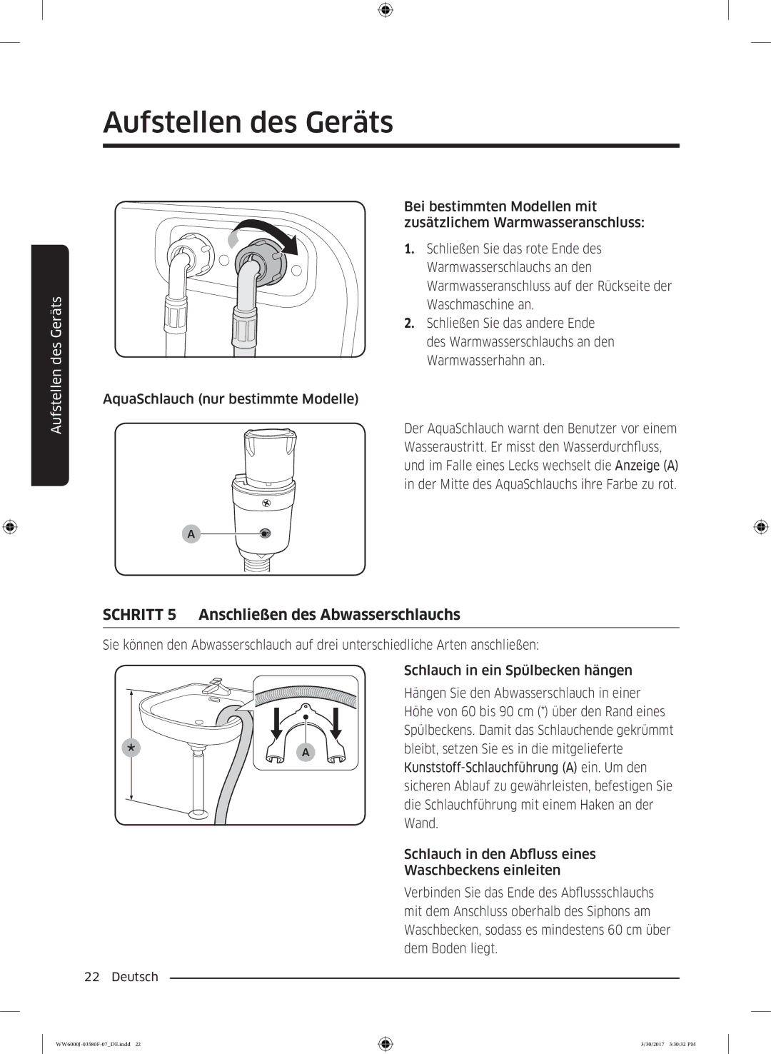 Samsung WW80J6403EW/EG, WW90J6403EW/EG, WW80J6400EW/EG, WW90J6400CW/EG manual Schritt 5 Anschließen des Abwasserschlauchs 