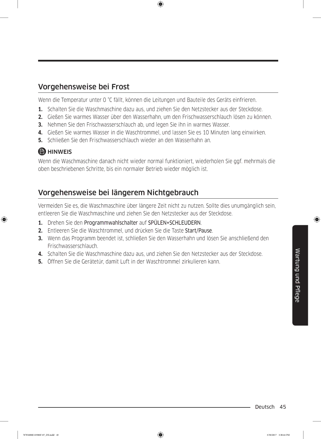 Samsung WW81J6400EW/EG, WW90J6403EW/EG, WW80J6400EW/EG Vorgehensweise bei Frost, Vorgehensweise bei längerem Nichtgebrauch 