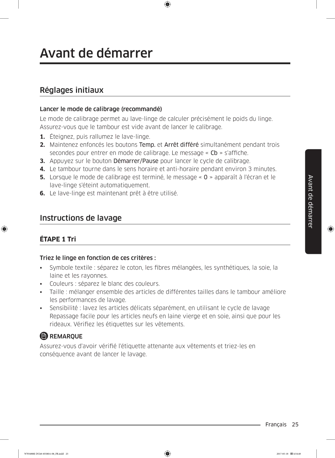 Samsung WW80J6410CW/EF, WW90J6410CW/EF manual Avant de démarrer, Réglages initiaux, Instructions de lavage, Étape 1 Tri 