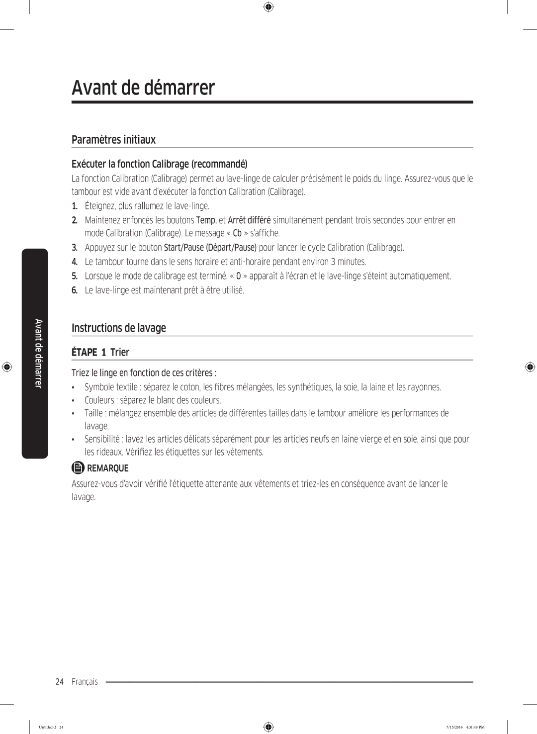 Samsung WW90K4437YW/EF, WW90K44305W/EF, WW80K4437YW/EF manual Avant de démarrer, Paramètres initiaux, Instructions de lavage 