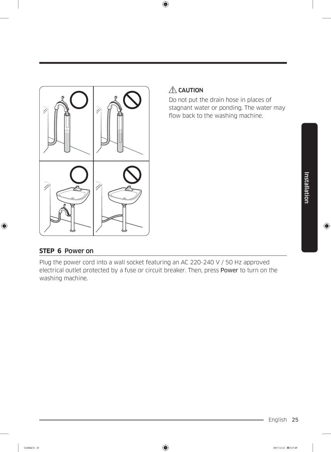 Samsung WW70K5410UW/LE, WW90K5410WW/LE, WW8SK5410UW/KJ, WW90K5410UW/EU, WW80K5410UW/EU, WW9SK5410UW/KJ manual Power on 