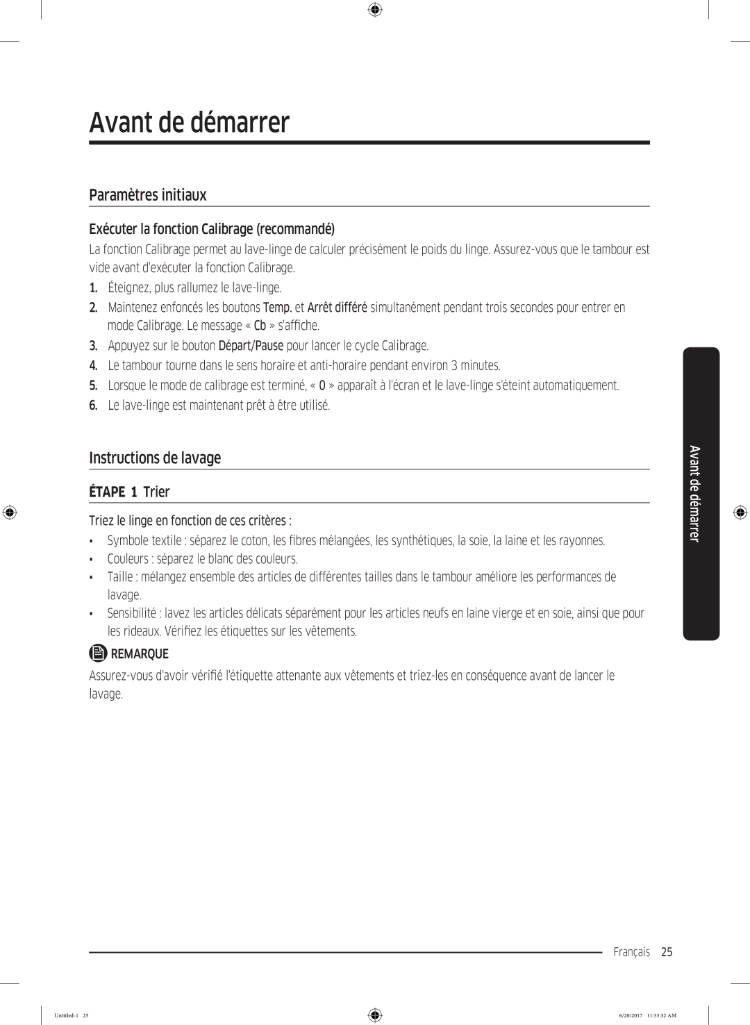 Samsung WW70K5410UX/EF, WW90K5413WW/EF, WW90K5210UW/EF manual Avant de démarrer, Paramètres initiaux, Instructions de lavage 