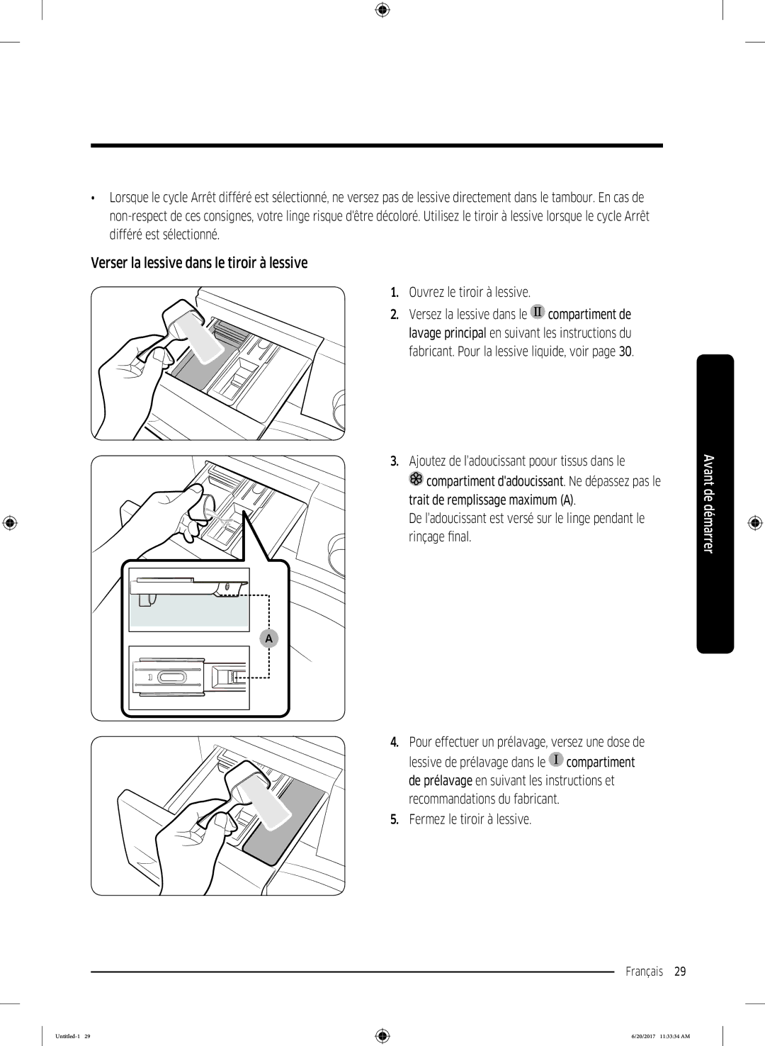 Samsung WW8BK5210UW/EF manual Verser la lessive dans le tiroir à lessive, Pour effectuer un prélavage, versez une dose de 