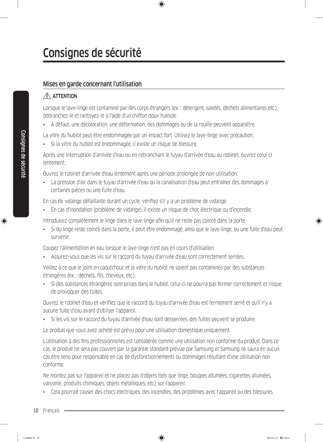 Samsung WW70K5410UX/EF, WW90K5413WW/EF, WW90K5210UW/EF, WW70K5410UW/EF, WW70K5213WW/EF Mises en garde concernant lutilisation 