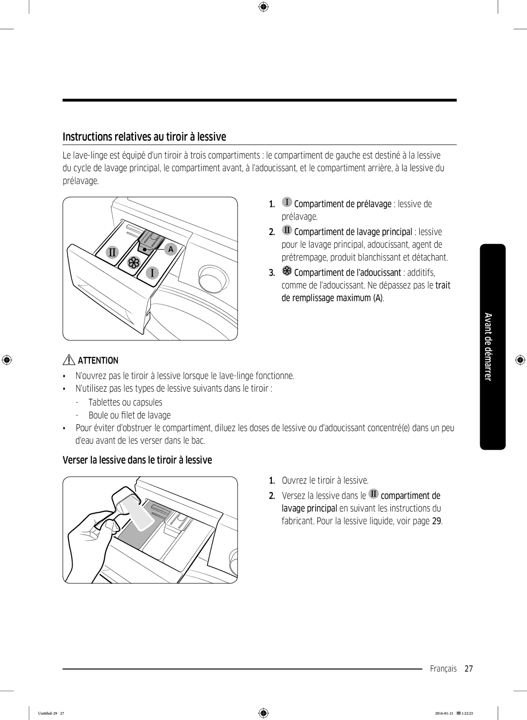 Samsung WW80K5410UX/EF manual Instructions relatives au tiroir à lessive, Verser la lessive dans le tiroir à lessive 