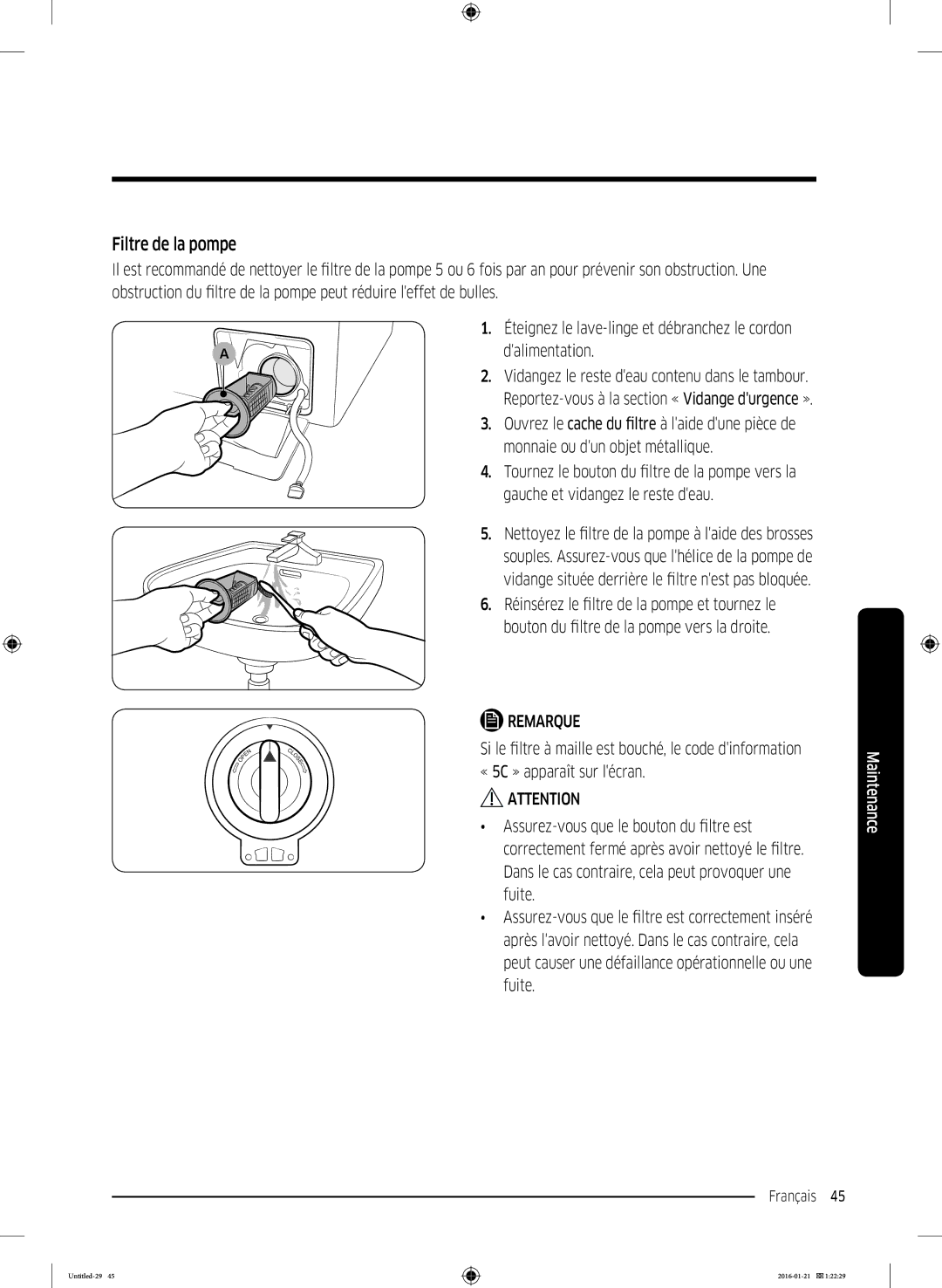 Samsung WW90K5413WW/EF, WW90K5210UW/EF, WW70K5410UW/EF, WW70K5213WW/EF, WW80K5410UW/EF manual Filtre de la pompe, Dalimentation 