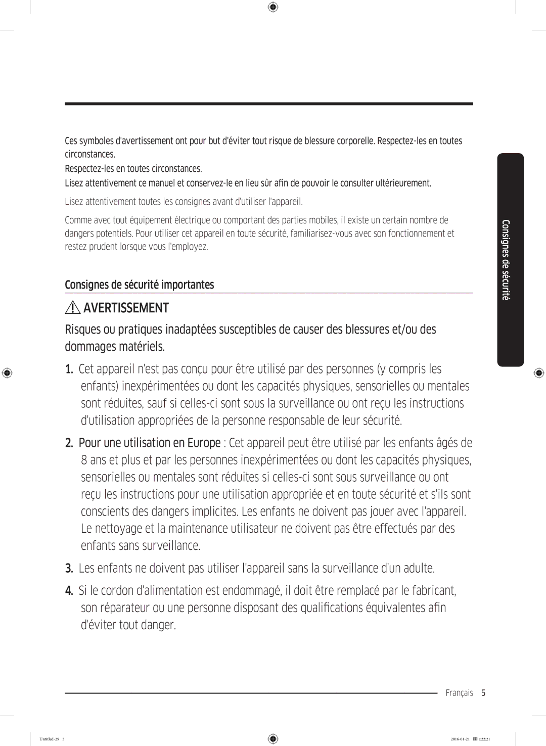 Samsung WW90K5410UW/EF, WW90K5413WW/EF, WW90K5210UW/EF, WW70K5410UW/EF manual Avertissement, Consignes de sécurité importantes 