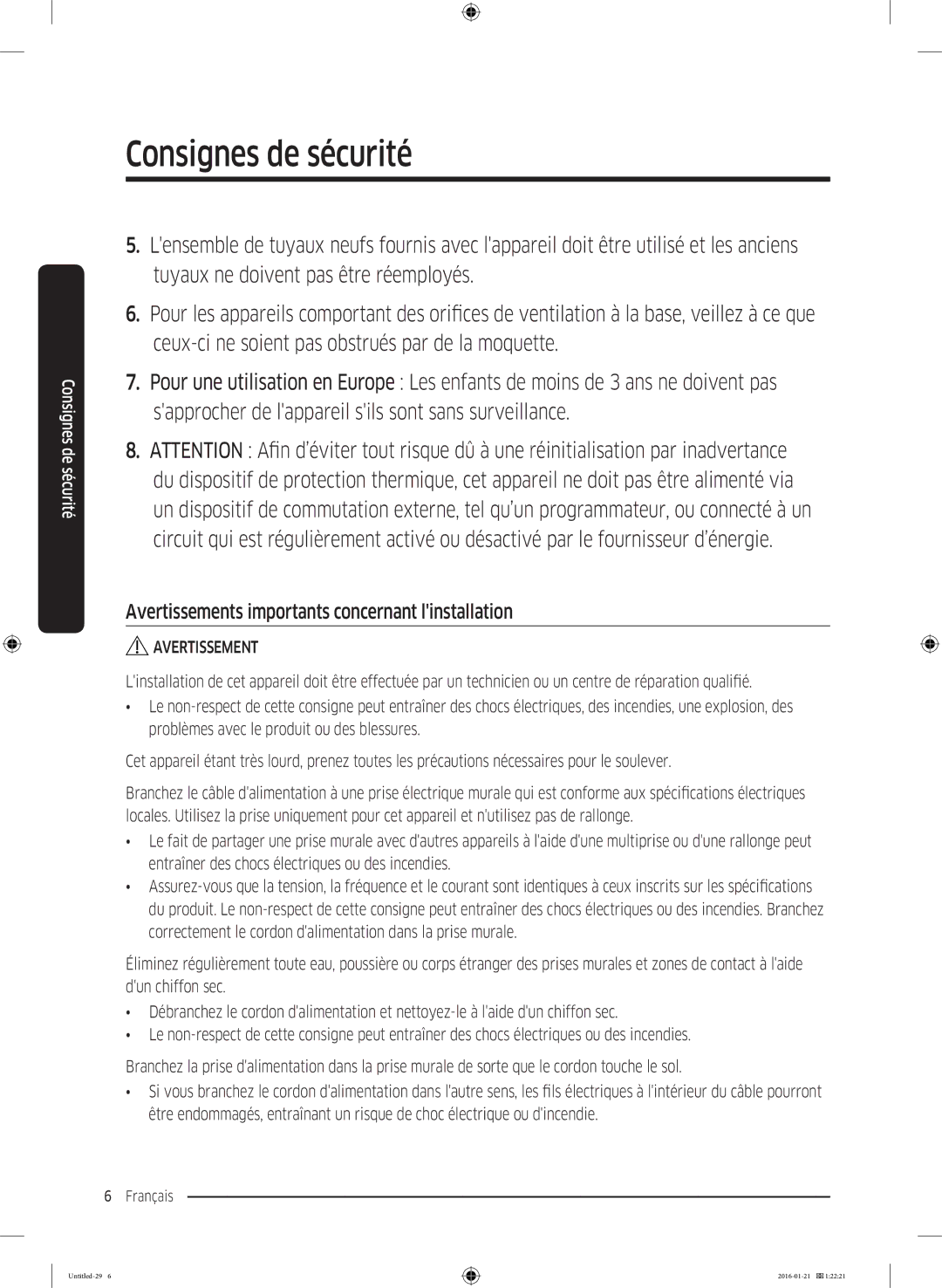 Samsung WW70K5413WW/EF, WW90K5413WW/EF, WW90K5210UW/EF, WW70K5410UW/EF Avertissements importants concernant linstallation 