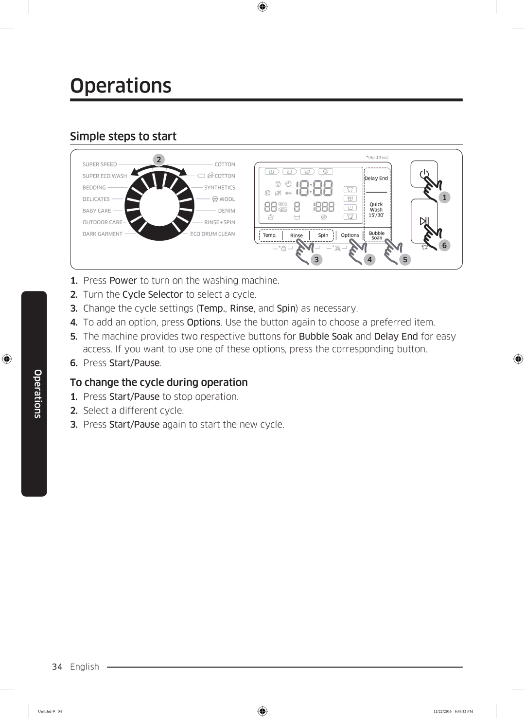 Samsung WW90K6410QW/EU manual Simple steps to start, To change the cycle during operation 