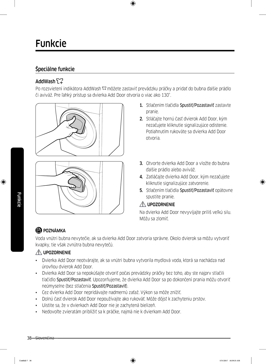 Samsung WW80K6414QW/LE, WW90K6414QW/LE, WW90K6414QW/ZE manual Špeciálne funkcie, AddWash 