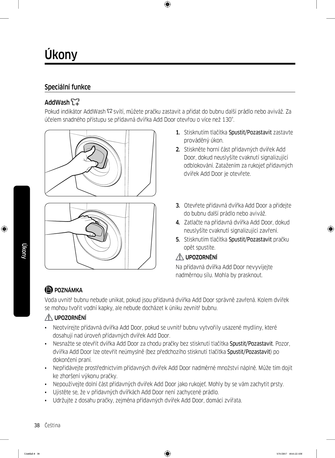 Samsung WW90K6414QW/ZE, WW90K6414QW/LE, WW80K6414QW/LE manual Speciální funkce, AddWash 