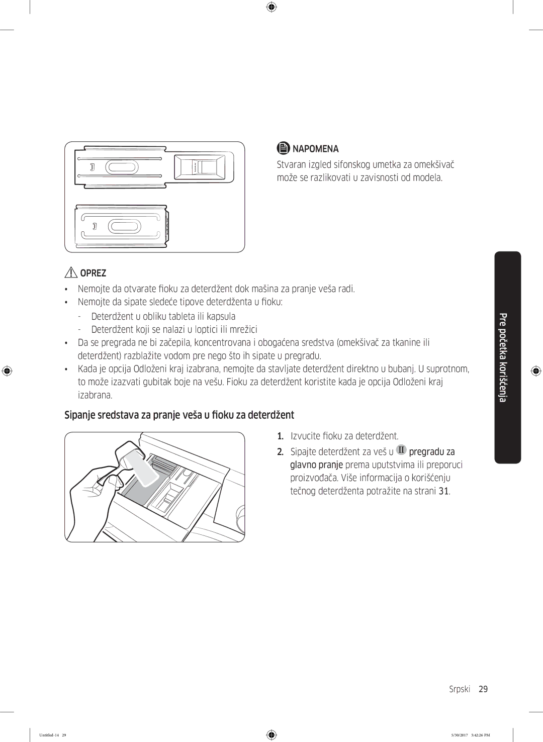 Samsung WW90K6414QW/LE, WW80K6414QW/LE, WW90K6414QX/LE manual Sipanje sredstava za pranje veša u fioku za deterdžent 