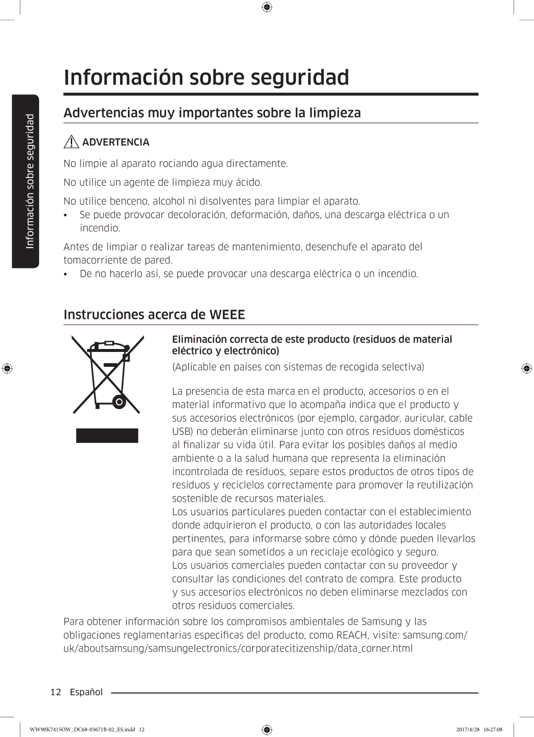 Samsung WW90K7415OW/EC manual Advertencias muy importantes sobre la limpieza, Instrucciones acerca de Weee 